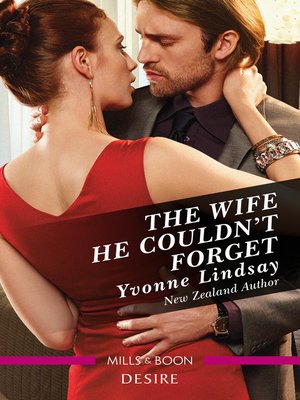cover image of The Wife He Couldn't Forget